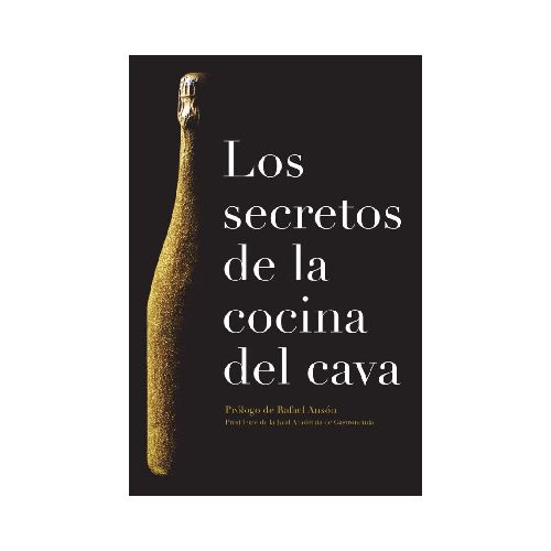 Secretos De La Cocina Del Cava, Los