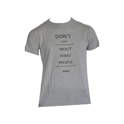 T-Shirt Don´t Care - GRIS