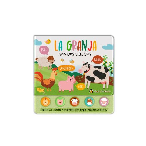 Libro La Granja Sonidos Squishy 